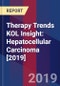 Therapy Trends KOL Insight: Hepatocellular Carcinoma [2019] - Product Thumbnail Image